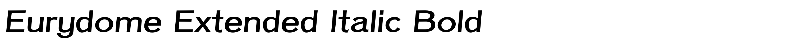 Eurydome Extended Italic Bold
